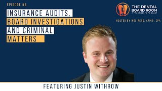 Insurance Audits Board Investigations Criminal Matters-w Attorneys Justin Withrow Matt Odgers