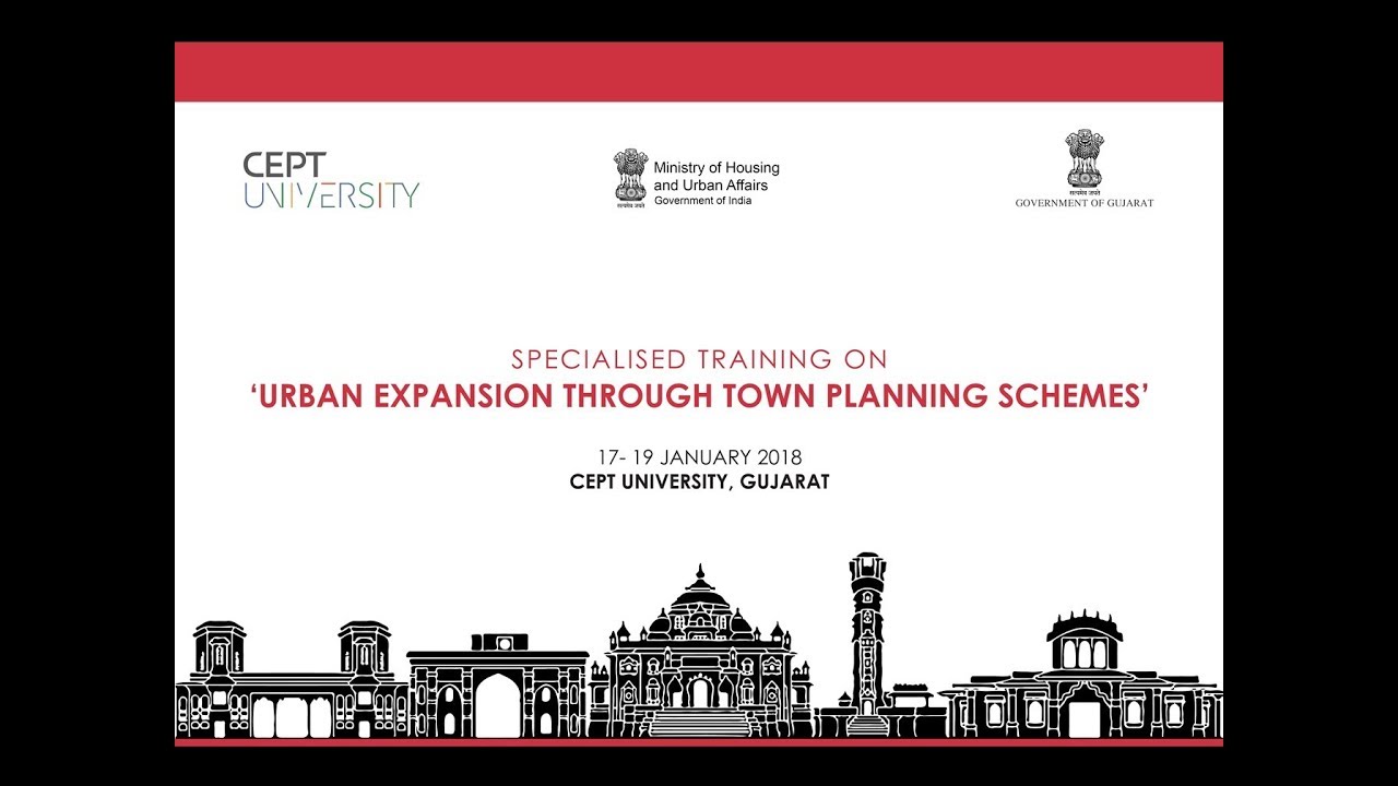 Specialized Training on "Urban Expansion Through Town Planning Schemes"