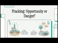 Fracking Opportunity or Danger | Knowledge Mastery