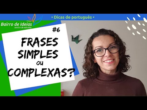 Vídeo: O que é uma frase complexa na gramática?