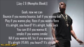 Jay-Z - It&#39;s Alright ft. Memphis Bleek (Lyrics)