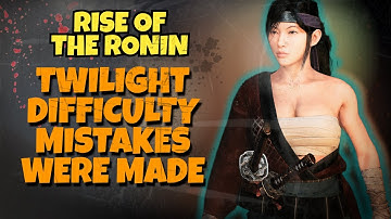 Rise Of The Ronin Twilight Difficulty Broke My Spirit