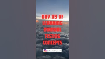 Day #09: Immersing Yourself in Unit Testing Concepts