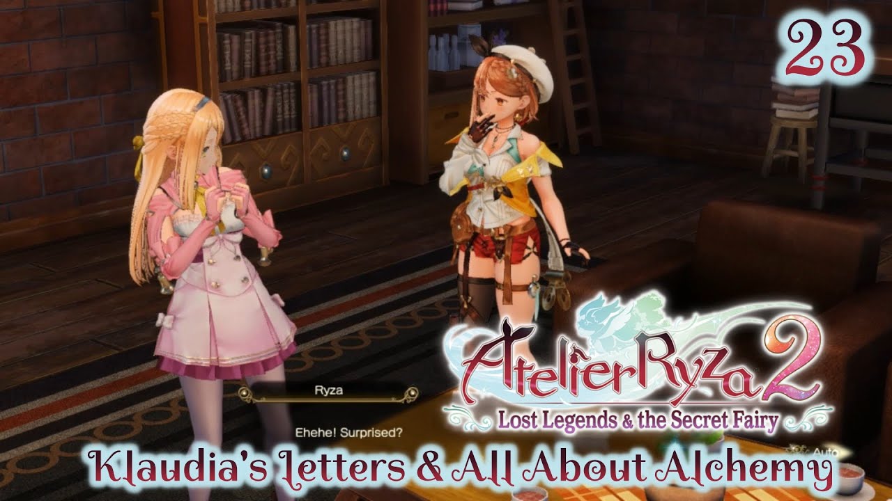 Atelier Ryza 2 - 23 Klaudia's Letters & All About Alchemy - Walkthrough ...