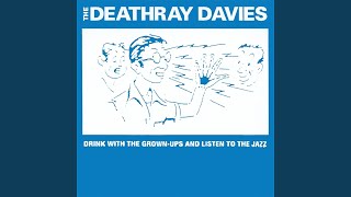 Watch Deathray Davies The Deathray Davies video