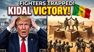 KIDAL VICTORY: FIGHTERS TRAPPED — MACRON'S DESPERATE MOVES IN AFRICA EXPOSED AT LAST