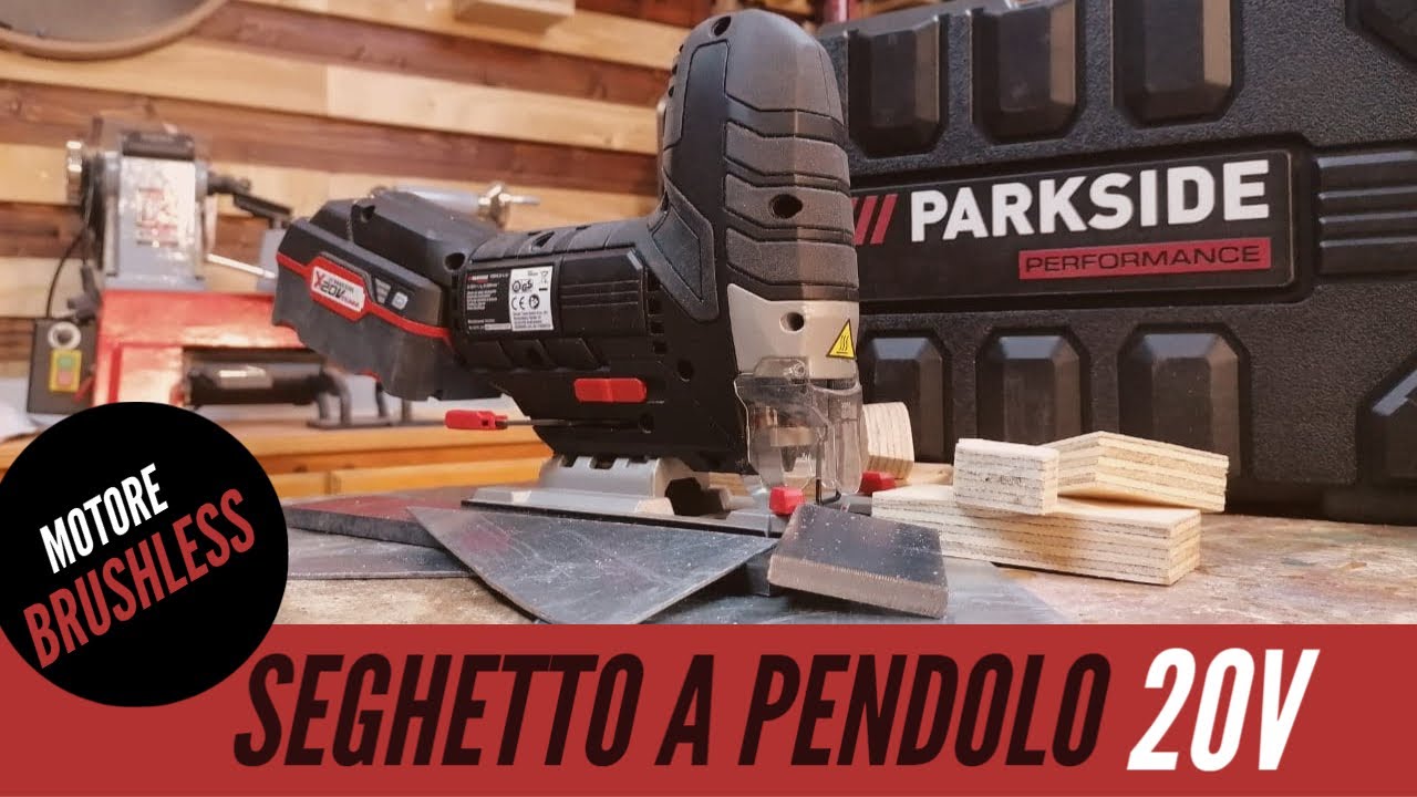 PARKSIDE - Seghetto a Pendolo 20V  Serie Performance ( Brushless Motor) Proviamolo!