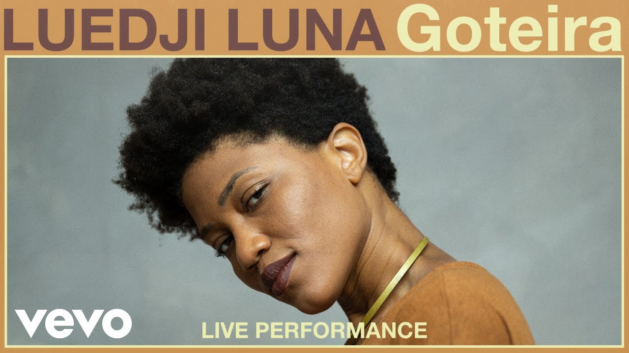⁣Luedji Luna - Goteira (Live Performance) | Vevo