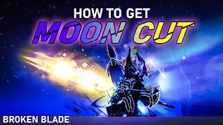 The Fastest Way To Unlock MOON CUT | Broken Blade
