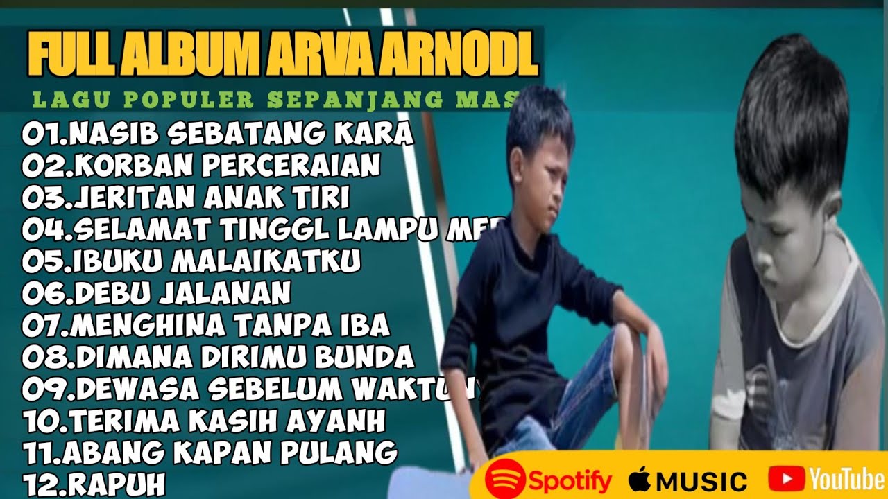 NASIB SEBATANG KARA - KORBAN PERCERAIAN ARFA ARNOLD FULL ALBUM TERBAIK 2025 || LAGU SLOW 2025