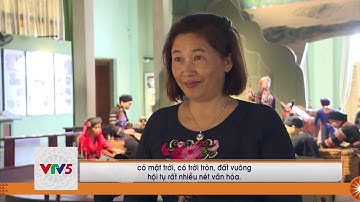 [TIẾNG DAO] BẢN SẮC DÂN TỘC TRONG KIẾN TRÚC BẢO TÀNG VĂN HÓA CÁC DÂN TỘC VIỆT NAM | VTV5