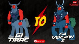 Making G1 Tirac in G4 style (Version 2)