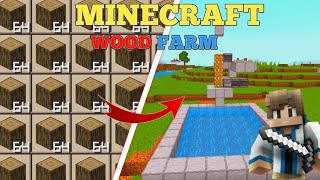 Wood Farm Kaise Banata Hai | Wood Farm In Minecraft I How to make wood farm