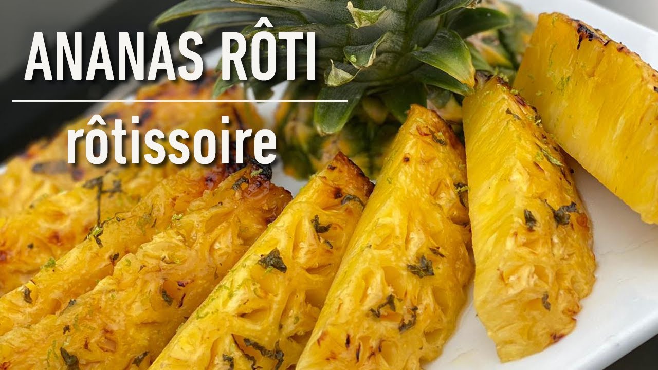Ananas rôti à la rôtissoire | Les recettes Weber