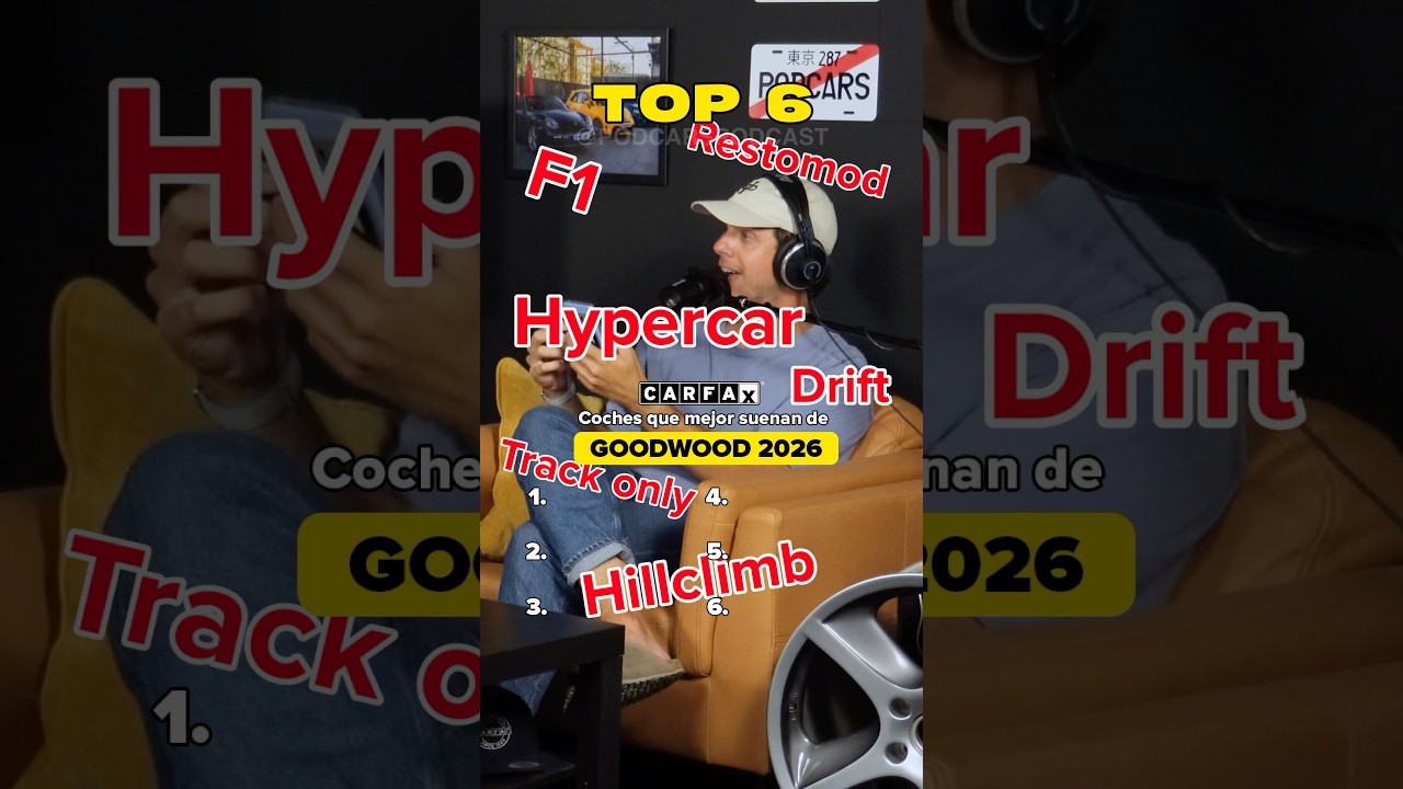 ¡Los coches que mejor sonaban de Goodwood 2026!🫶🏼 #podcars #ranking #coches #top6 #podcast