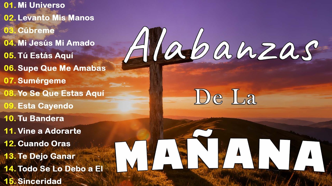 PODEROSAS ALABANZAS CRISTIANAS ADORACION 🙏 MUSICA CRISTIANA DE ADORACION PARA