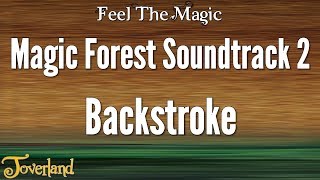 Toverland - Magic Forest Soundtrack 2 Backstroke
