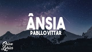 Pabllo Vittar - ÂNSIA (Letra/Lyrics) screenshot 4