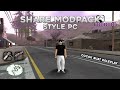 SHARE MODPACK STYLE PC By Kaell | COCOK BUAT ROLEPLAY | GTA SAMP ANDROID