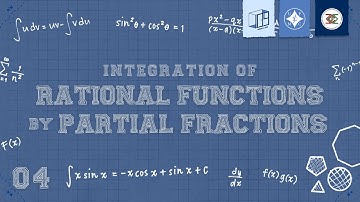 04 Integration of Rational Functions by Partial Fractions