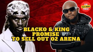 Are Black Sherif and King Promise capable of selling out the O2 Arena?