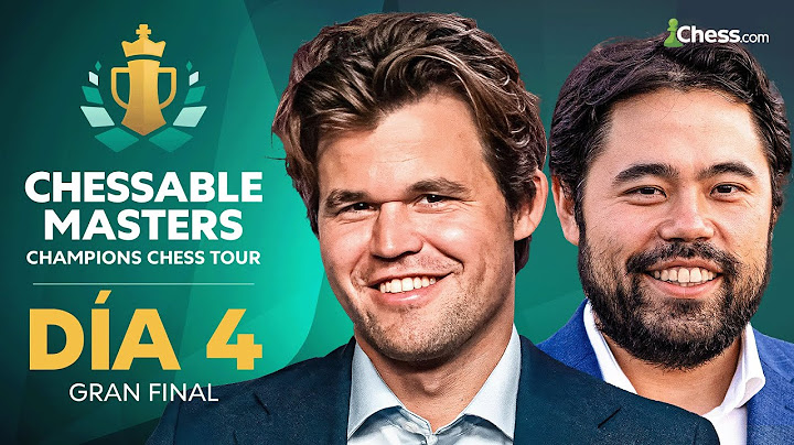 MAGNUS CARLSEN y HIKARU NAKAMURA se BATEN a DUELO en la GRAN FINAL | Chessable Masters 2025