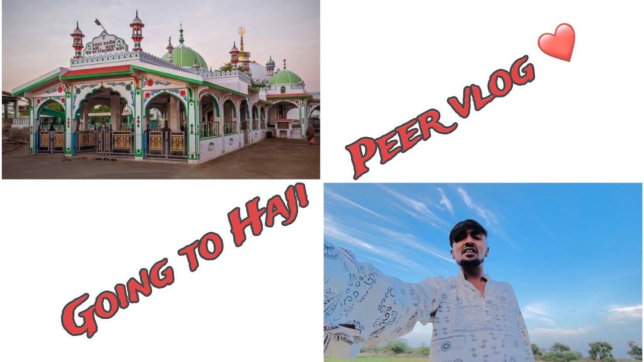 Going to Haji peer ❤️￼//new vlog ❤️//#hajipir #haji #vlog #hajipur #qawli #hajipirqawali