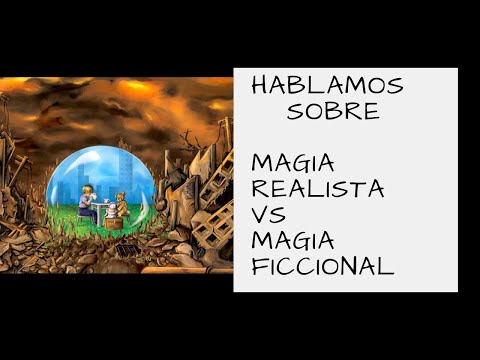 Magia Ficcional Vs Magia Realista