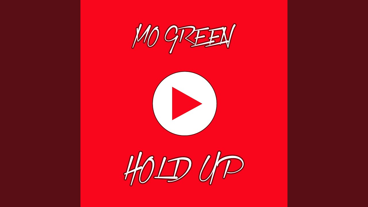 Watch Hold Up on YouTube Watch Hold Up on YouTube