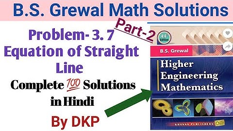 Problem 3.7- Equation of Straight Lines Solutions by DKP || Part 2 || B.S. Grewal Math Solutions