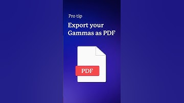 How to export your Gammas as a PDF