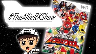 SUPER SENTAI BATTLE: RANGER CROSS | #TheAllieRXShow