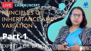 Class XII Biology || Principles Of Inheritance And Variation Part-1 || Maheikol