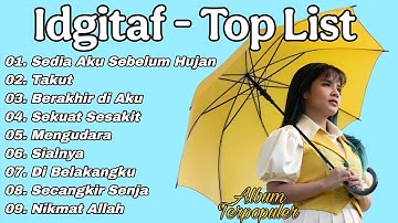 Idgitaf - Sedia Aku Sebelum Hujan Full Album Tanpa Iklan (Official Lyric Video) 