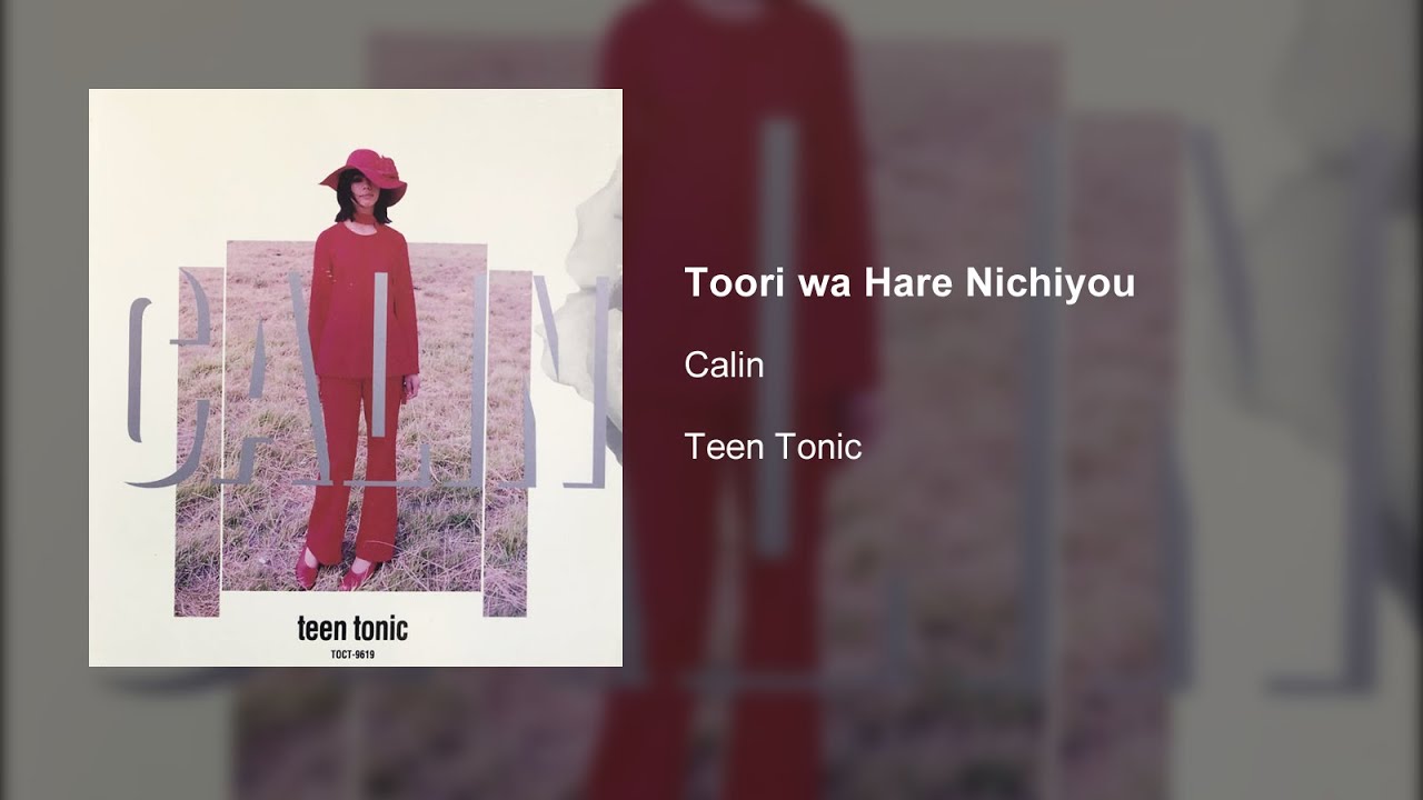 Watch Calin - Toori wa Hare Nichiyou on YouTube Watch Calin - Toori wa Hare Nichiyou on YouTube