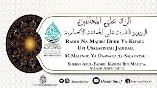 Raddi Na Majibu Kwa Salim Barahiyaan 01 - Malengo Ya Daawatu As-Salafiyyah -Sheikh Kassim Bin Mafuta
