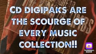 Ep #384: RANT: Why CD Digipaks Are the Scourge Of Every Music Collection!!