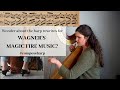 Wagner's Magic Fire Music (from Die Walküre): Harp Rewrite