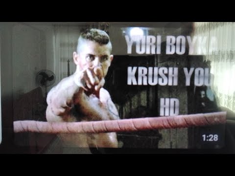 Yuri Boyka-Krush You HD