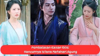 Download lagu Pembalasan Kaisar Iblis: Hancurnya Istana Matahari Agung