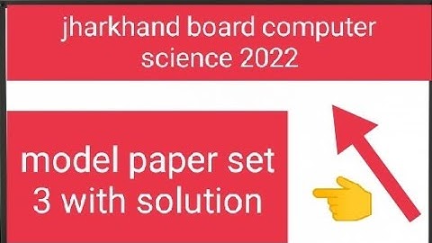 #computer science model paper//jac board//set 3// with solution..