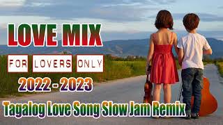 Tagalog Love Songs Non Stop Remix ❤️ New TRENDING Tagalog Love Song Slow Jam Remix