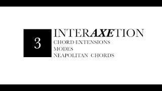 FAQ interAXEtion #3 - Chord Extensions, Modes, and Neapolitan Chords
