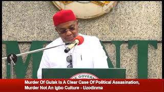 Murder Of Gulak Is A Clear Case Of Political Assasination - Hope Uzodinma