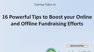 16 Powerful Tips to Boost your Online and Offline Fundraising Efforts