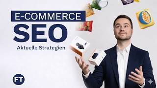 E-Commerce SEO 2026: So dominierst du Google, KI-Suche &amp; Co mit deinem Onlineshop