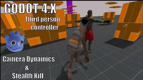 Godot 4.x Third Person Character controller with different states- Stealth Kill and Camera Dynamics