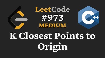 K Closest Points to Origin - LeetCode #973 - C++