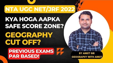 UGC NET Geography | Expected Cut-off and Detailed Analysis 2022 | Result? | Ankit Sir | NTA UGC NET