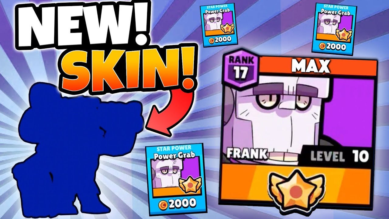 Buying New Brawler Skin Maxing Frank Brawl Stars Max Frank High Trophy Gameplay Youtube - level max skin brawl.star